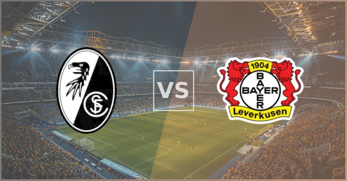 Freiburg vs Bayer Leverkusen Prezentare Meci