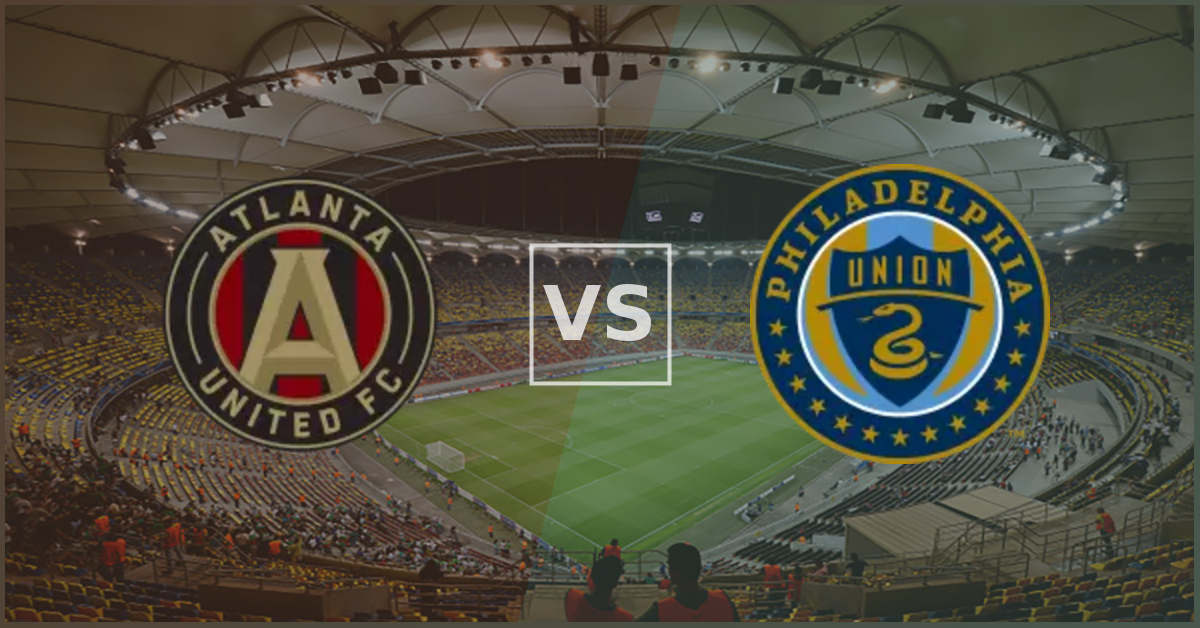 Atlanta United vs Philadelphia Union Prezentare Meci