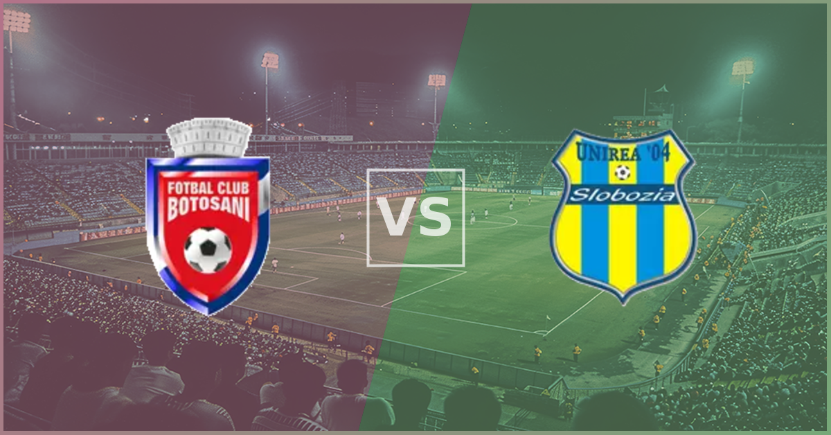Botosani vs Unirea Slobozia Prezentare Meci